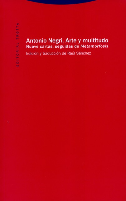 Arte y multitudo. Nueve cartas...