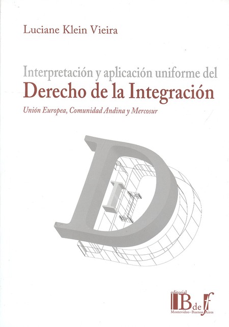 Derecho de la integración. Uni...