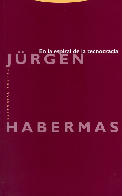 En la espiral de la tecnocraci...