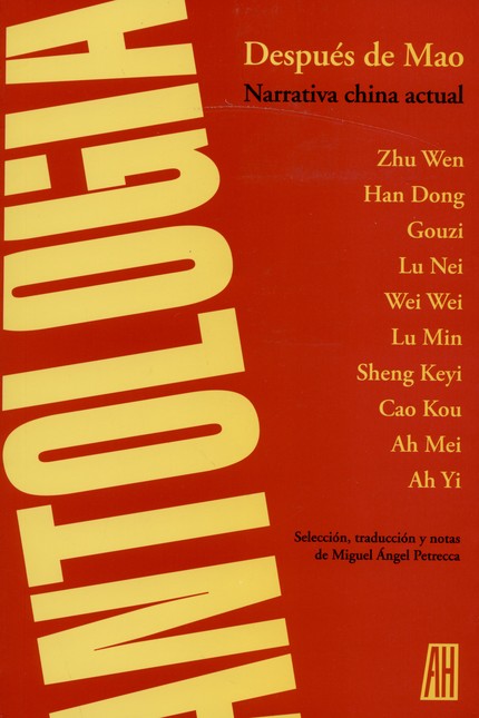 Después de Mao. Narrativa chin...