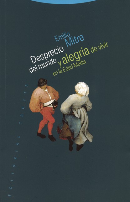 Desprecio del mundo y alegría ...