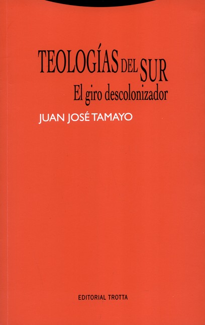 Teologías del sur. El giro des...