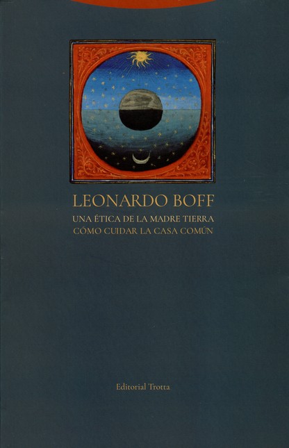 Una ética de la madre tierra. ...