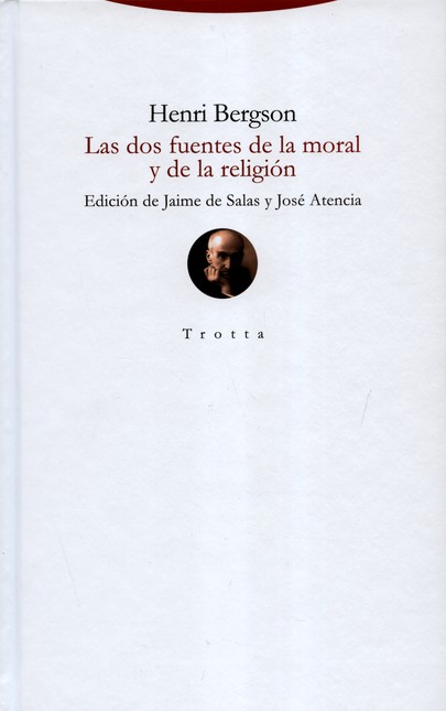 Dos fuentes de la moral y de l...