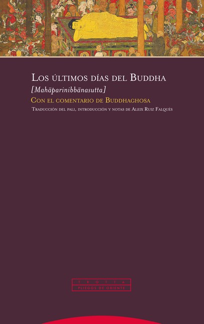 Los últimos días del Buddha. C...