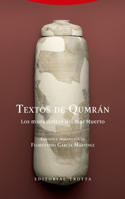 Textos de Qumrán. Los manuscri...