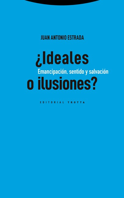 ¿Ideales o ilusiones? Emancipa...