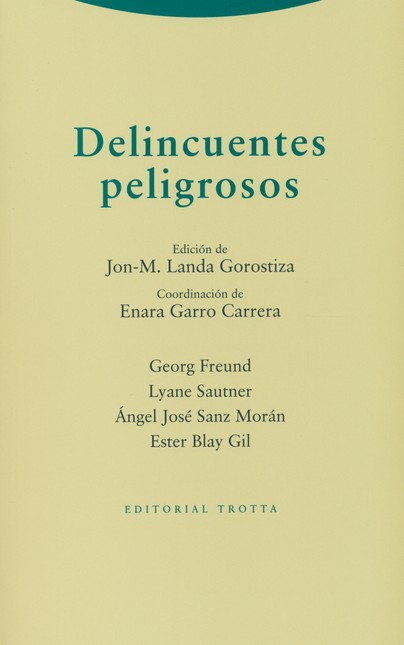 Delincuentes peligrosos