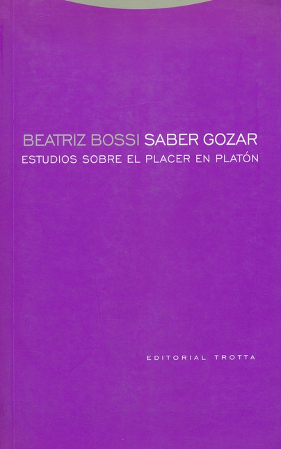 Saber gozar. Estudios sobre el...