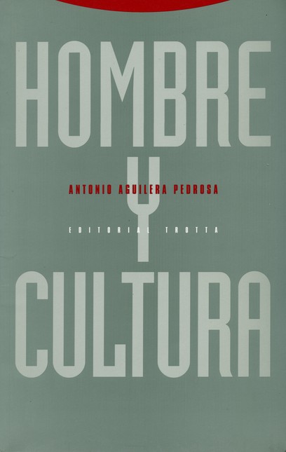 Hombre y cultura
