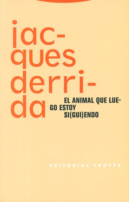 El animal que luego estoy si(g...