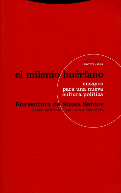 El milenio huérfano. Ensayos p...