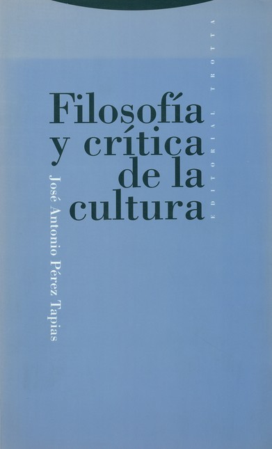 Filosofía y crítica de la cult...