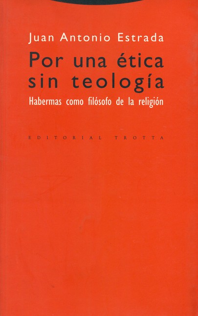 Por una ética sin teología. Ha...