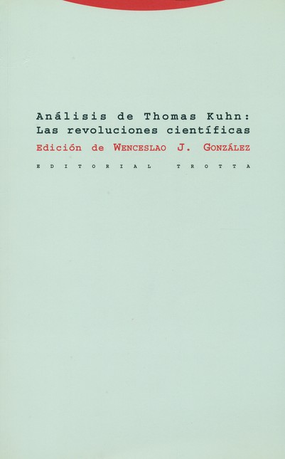 Análisis de Thomas Kuhn: Las r...