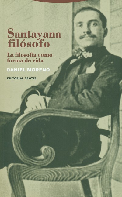 Santayana filósofo. La filosof...