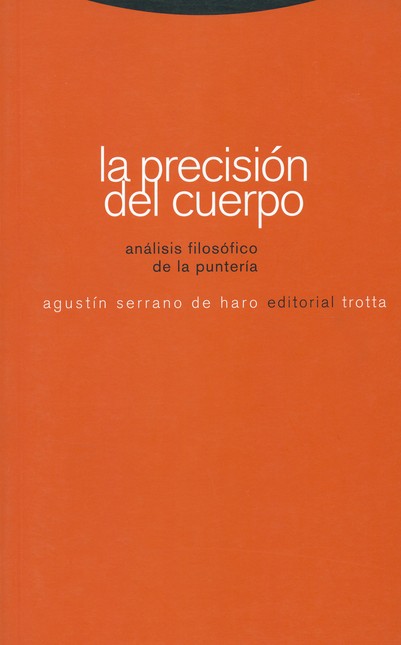 La precisión del cuerpo. Análi...