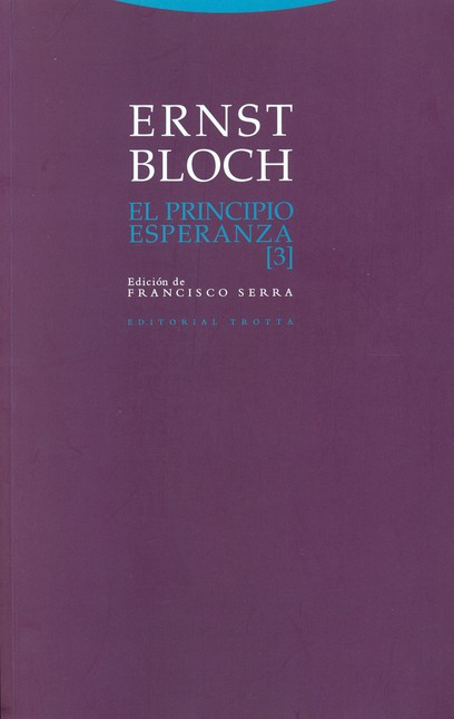 El principio esperanza [3]