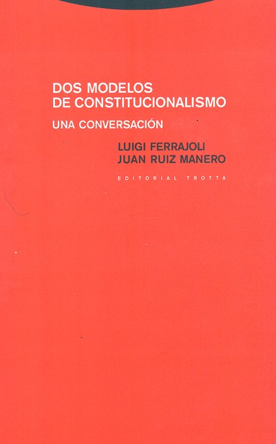 Dos modelos de constitucionali...