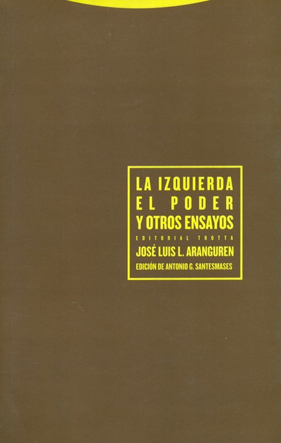 La izquierda el poder y otros ...