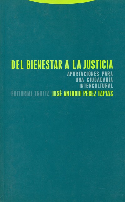 Del bienestar a la justicia. A...