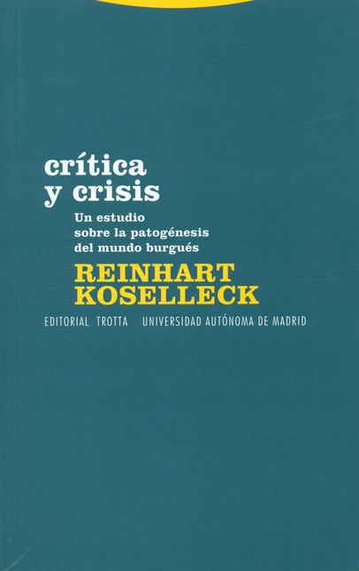 Crítica y crisis. Un estudio s...