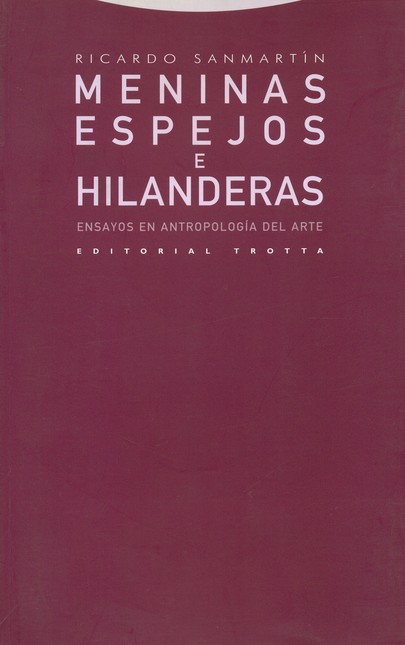 Meninas, espejos e hilanderas....