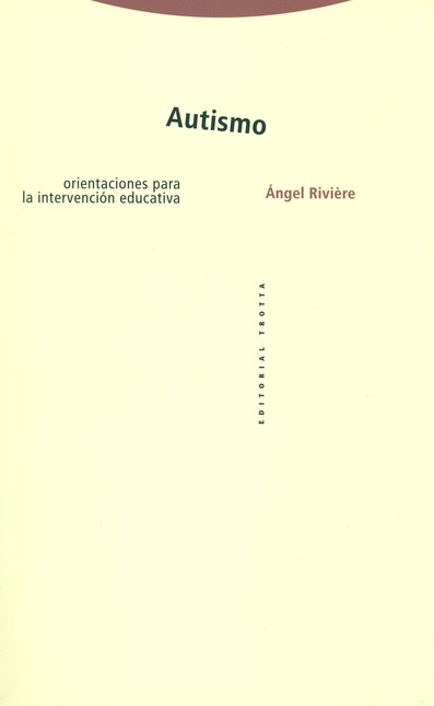 Autismo. Orientaciones para la...