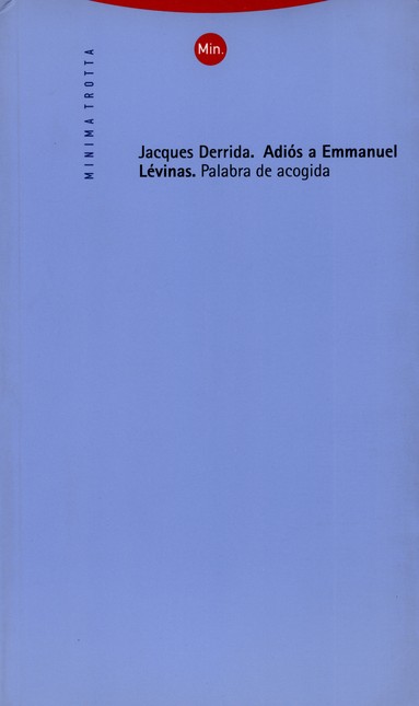 Adiós a Emmanuel Levinas. Pala...