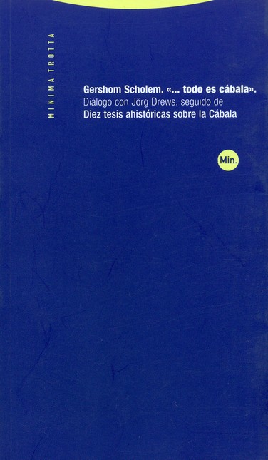 Todo es Cábala. Diez tesis ahi...