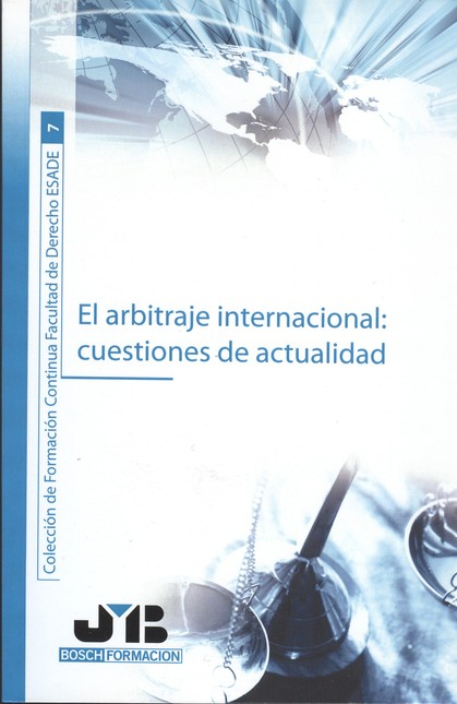 El arbitraje internacional: cu...