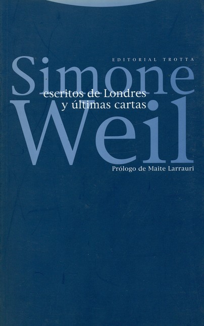 Escritos de Londres y últimas ...