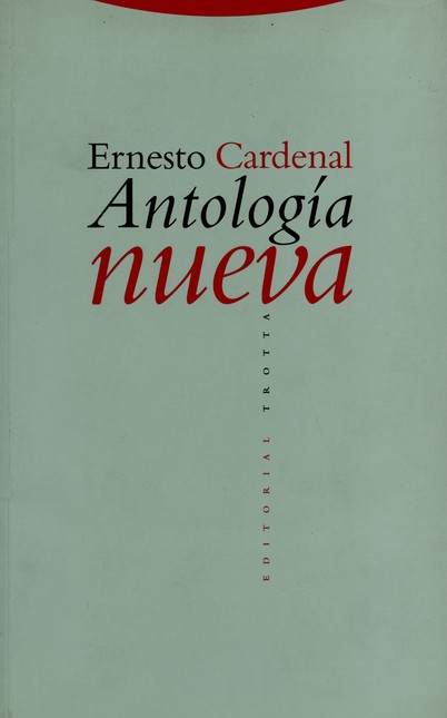 Antología nueva. Ernesto Carde...