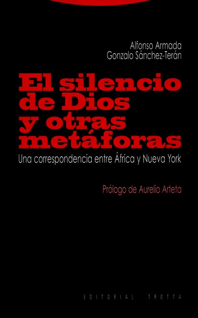 El silencio de Dios y otras me...