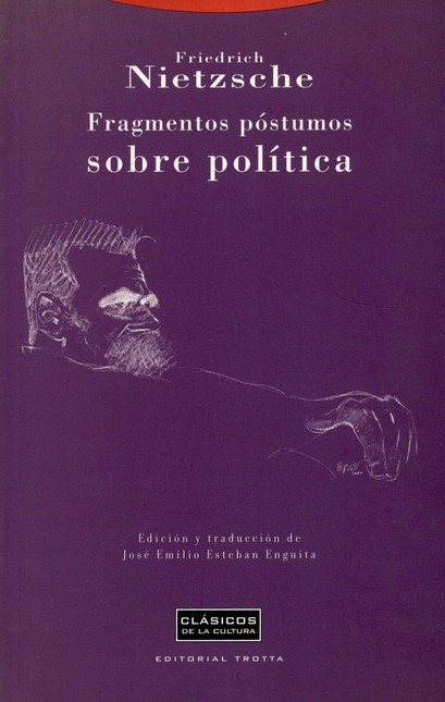 Fragmentos póstumos sobre polí...