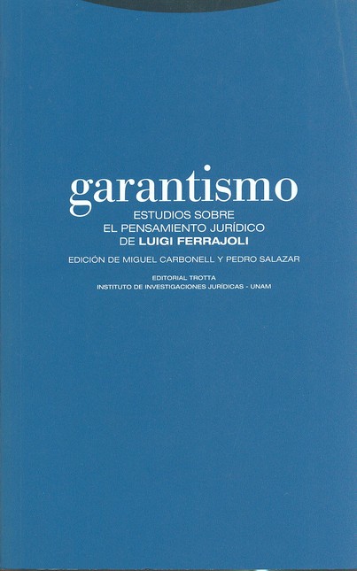 Garantismo. Estudios sobre el ...