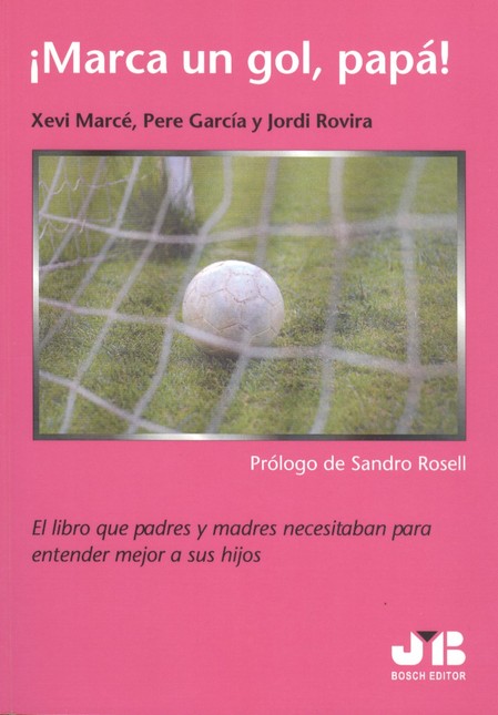 Marca un gol, papá! El libro q...