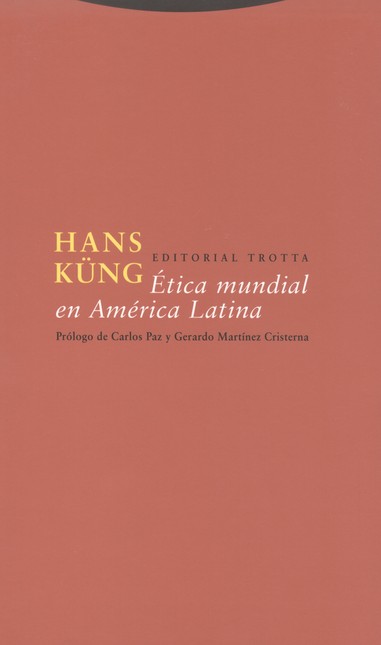 Ética mundial en América Latin...