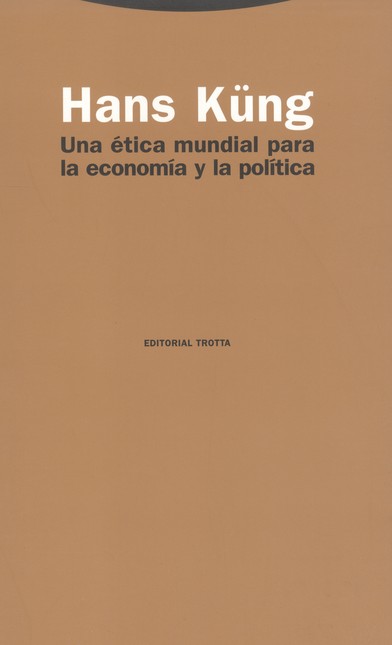 Una ética mundial para la econ...