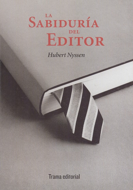 La sabiduria del editor