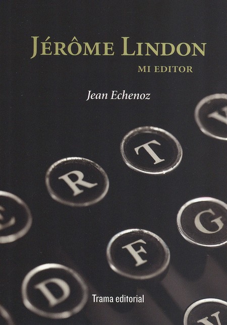Jérome Lindon. Mi editor