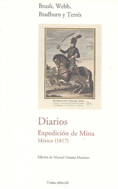 Diarios. Expedición de Mina. M...