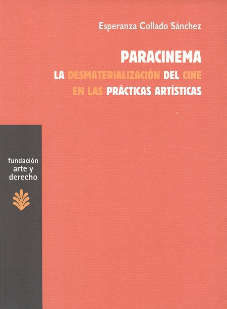 Paracinema. La desmaterializac...