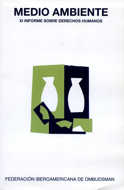 Medio ambiente. XI Informe sob...