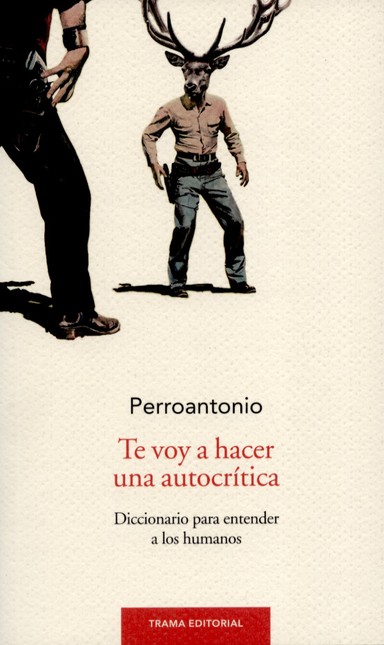 Te voy a hacer una autocrítica...