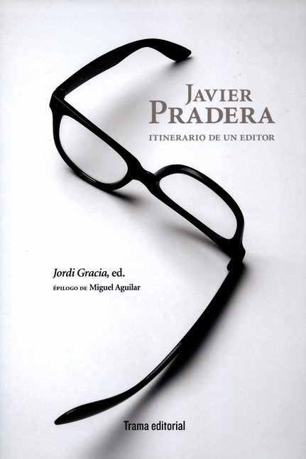 Javier Pradera. Itinerario de ...