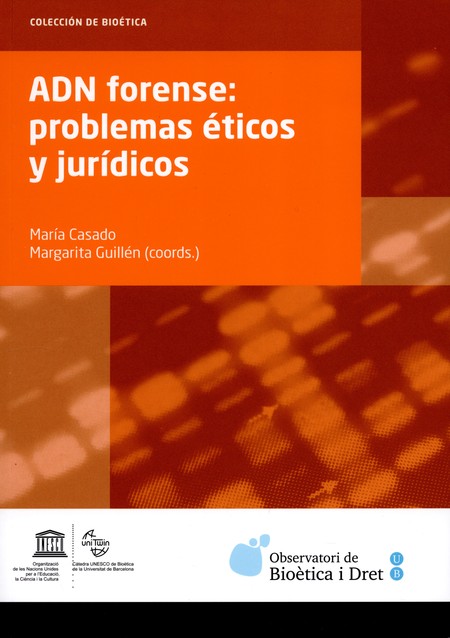 ADN forense: problemas éticos ...