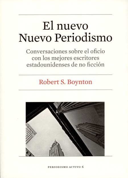 El nuevo Nuevo Periodismo. Con...