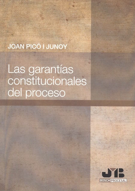 Las garantías Constitucionales...
