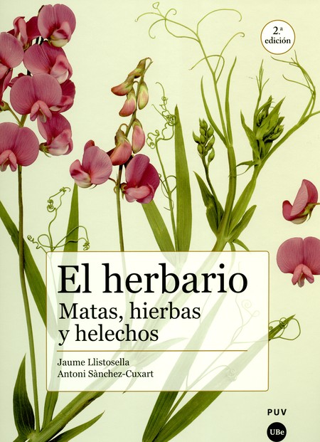 El herbario. Matas, hierbas y ...